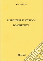 Esercizi di statistica descrittiva libro