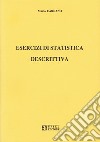 Esercizi di statistica descrittiva libro di Cardano Mario