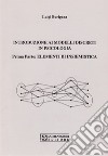 Introduzione ai modelli discreti in psicologia. Elementi di insiemistica libro di Burigana Luigi