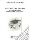 La tesi di laurea in psicologia. Breve guida alla scrittura e alla preparazione della discussione libro