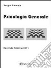 Psicologia generale libro di Roncato Sergio