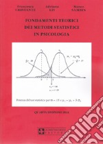 Fondamenti teorici dei metodi statistici in psicologia libro