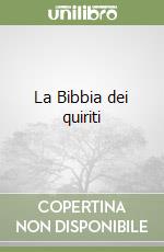 La Bibbia dei quiriti libro