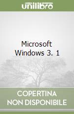 Microsoft Windows 3. 1