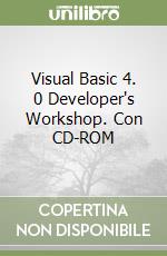 Visual Basic 4. 0 Developer's Workshop. Con CD-ROM libro