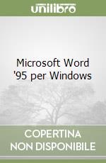 Microsoft Word '95 per Windows libro