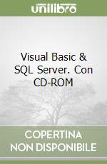 Visual Basic & SQL Server. Con CD-ROM libro