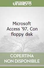 Microsoft Access '97. Con floppy disk libro