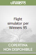 Flight simulator per Winners 95 libro
