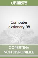 Computer dictionary 98 libro