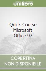 Quick Course Microsoft Office 97 libro