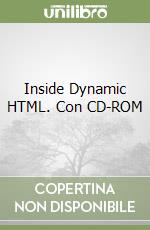 Inside Dynamic HTML. Con CD-ROM libro