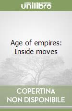 Age of empires: Inside moves libro