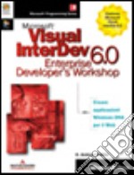 Visual Interdev 6.0 Enterprise Developer's Workshop libro