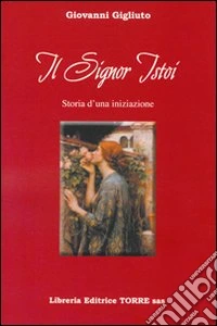 Il Signor Istoi. Storia d'una iniziazione libro
