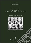 Appunti di simbolismo massonico. Dei quattro elementi libro