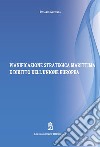 Pianificazione strategica marittima e diritto dell'Unione Europea libro di Sapienza Rosario