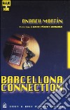 Barcellona connection libro