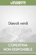 Diavoli verdi libro