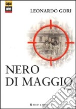 Nero di maggio libro