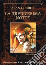 La tredicesima notte libro