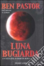 Luna bugiarda libro