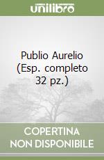 Publio Aurelio (Esp. completo 32 pz.) libro