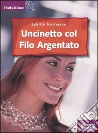 Uncinetto col filo argentato libro