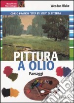 Pittura a olio. Paesaggi