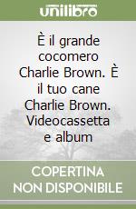 È il grande cocomero Charlie Brown. È il tuo cane Charlie Brown. Videocassetta e album libro