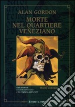 Morte nel quartiere veneziano libro