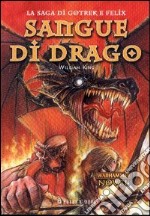 Sangue di drago. La saga di Gotrek e Felix