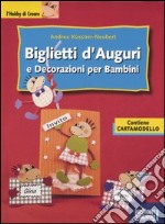 Biglietti d'auguri e decorazioni per bambini libro