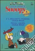 E il braccialetto pasquale, Charlie Brown-Provaci ancora, Charlie Brown. Con DVD libro