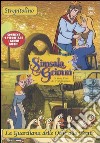 Strepitolino-La guardiana delle oche alla fonte. Con DVD libro