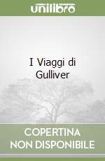 I Viaggi di Gulliver libro