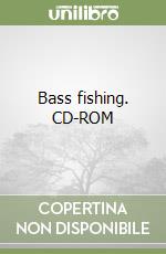 Bass fishing. CD-ROM libro