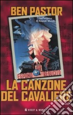 La canzone del cavaliere libro