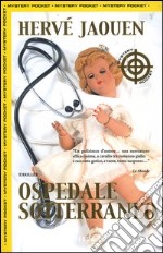 Ospedale sotterraneo