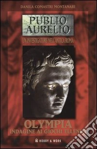 Olympia. Indagine ai Giochi ellenici