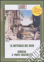 La battaglia del Reno-Arnhem: il ponte maledetto. DVD libro