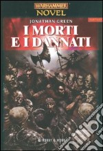 I morti e i dannati