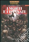 I morti e i dannati libro