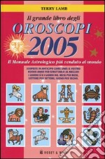 Il grande libro degli oroscopi 2005 libro