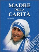 Madre della carità libro