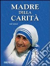 Madre della carità libro