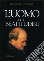 L'uomo delle beatitudini libro