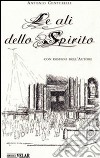 Le ali dello spirito libro