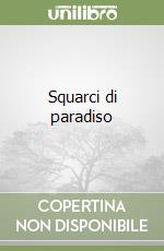 Squarci di paradiso
