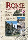 Rome. Guide to the eternal city libro